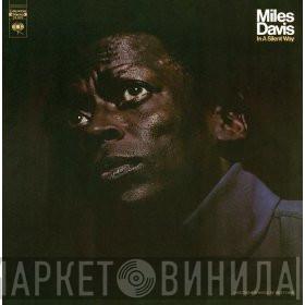  Miles Davis  - In A Silent Way