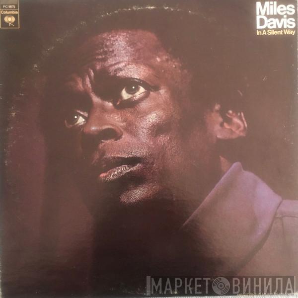  Miles Davis  - In A Silent Way