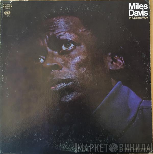  Miles Davis  - In A Silent Way