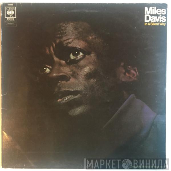  Miles Davis  - In A Silent Way