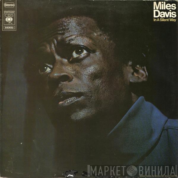  Miles Davis  - In A Silent Way