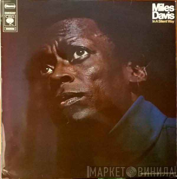  Miles Davis  - In A Silent Way