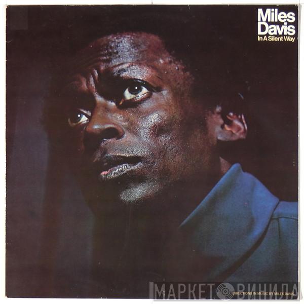  Miles Davis  - In A Silent Way