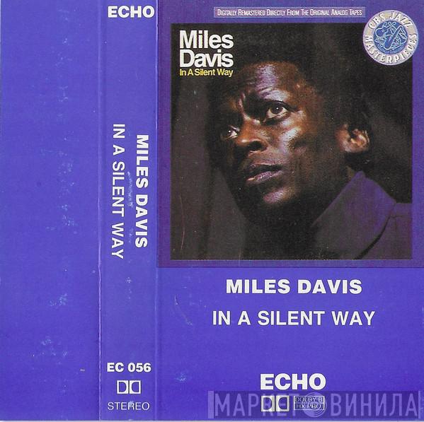  Miles Davis  - In A Silent Way