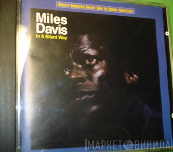  Miles Davis  - In A Silent Way