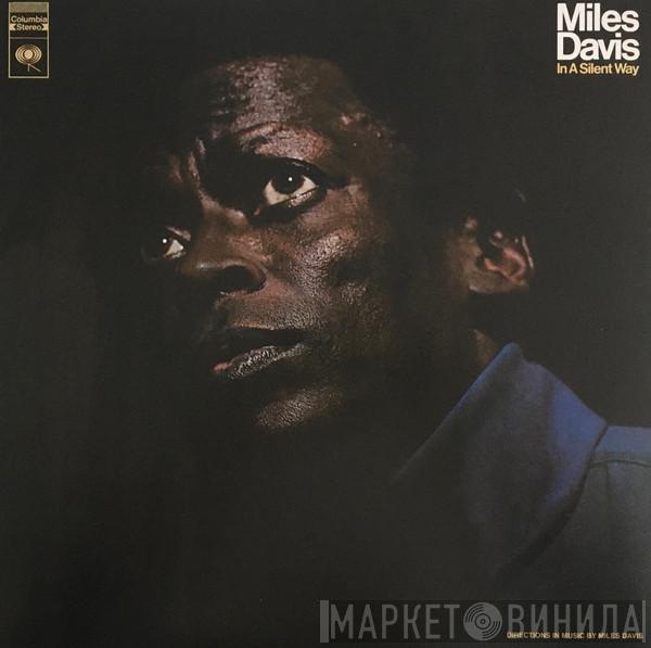  Miles Davis  - In A Silent Way