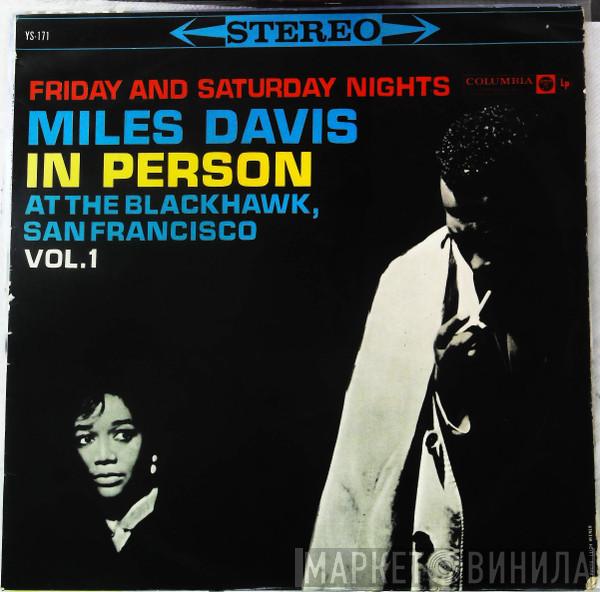  Miles Davis  - In Person, Friday Night At The Blackhawk, San Francisco, Vol. I