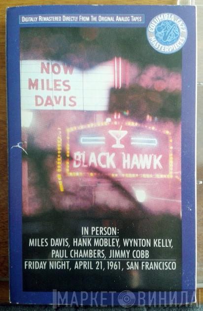  Miles Davis  - In Person, Friday Night At The Blackhawk, San Francisco, Volume 1