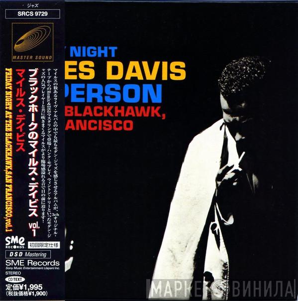  Miles Davis  - In Person, Friday Night At The Blackhawk, San Francisco, Volume I