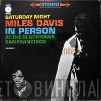  Miles Davis  - In Person, Friday Night At The Blackhawk, San Francisco, Volume I