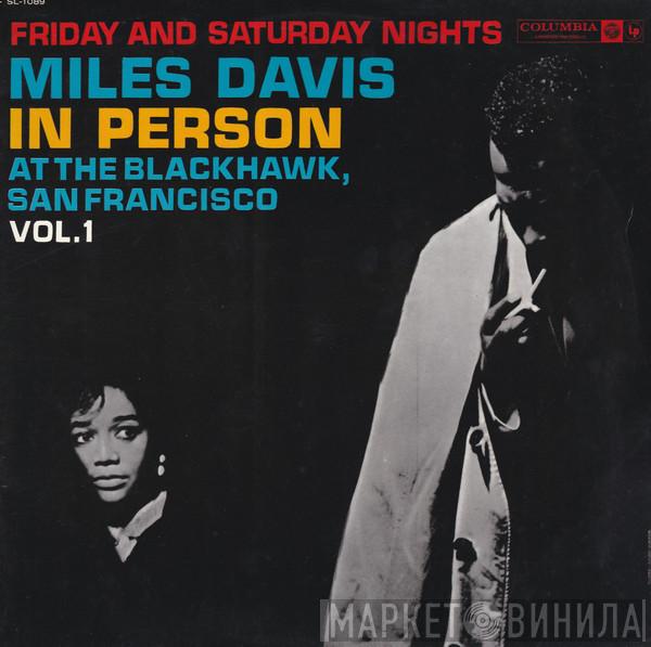  Miles Davis  - In Person Vol. 1, Friday And Saturday Nights At The Blackhawk, San Francisco