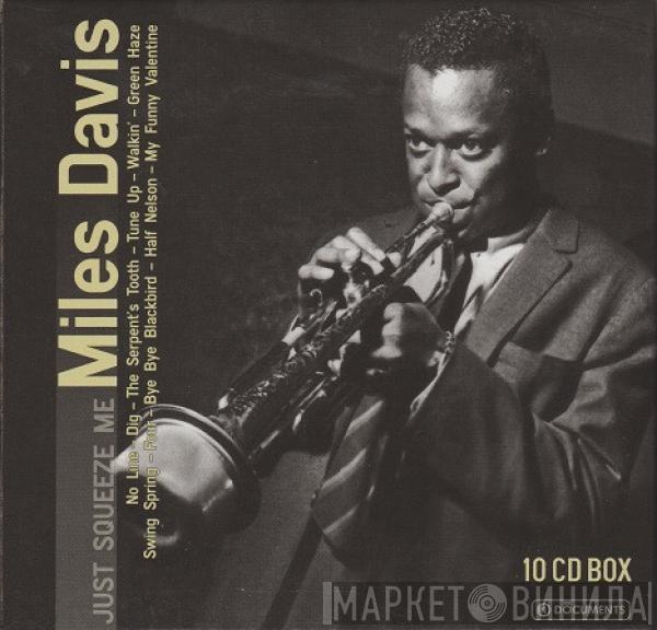  Miles Davis  - Just Squeeze Me