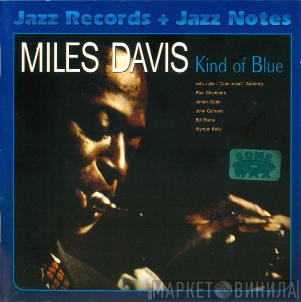  Miles Davis  - Kind Of Blue