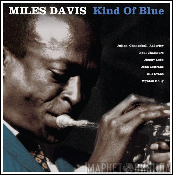 Miles Davis  - Kind Of Blue