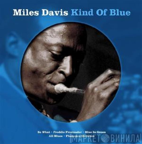  Miles Davis  - Kind Of Blue