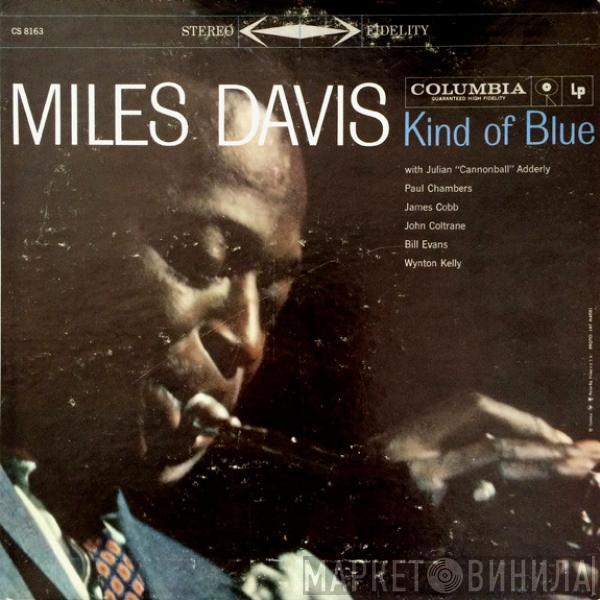  Miles Davis  - Kind Of Blue