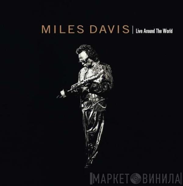 Miles Davis - Live Around The World