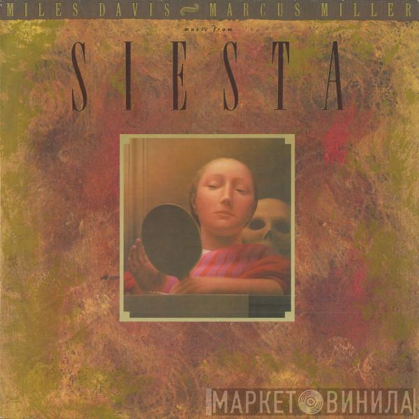 Miles Davis, Marcus Miller - Music From Siesta