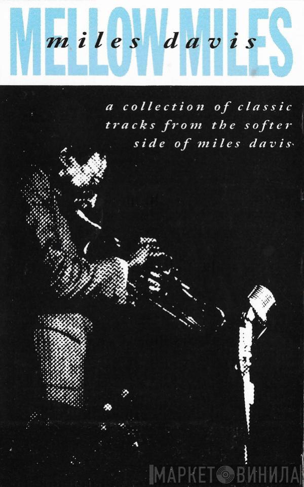 Miles Davis - Mellow Miles