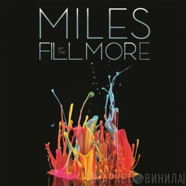 Miles Davis - Miles At The Fillmore