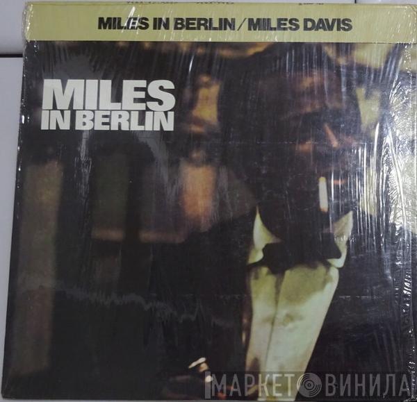 Miles Davis - Miles In Berlin