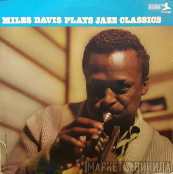 Miles Davis - Miles Plays Jazz Classics