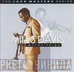Miles Davis - Miles To Go