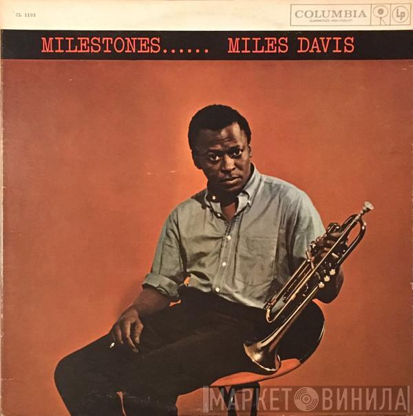  Miles Davis  - Milestones......