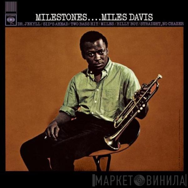  Miles Davis  - Milestones