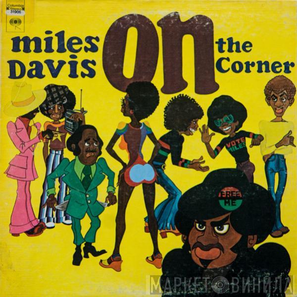  Miles Davis  - On The Corner