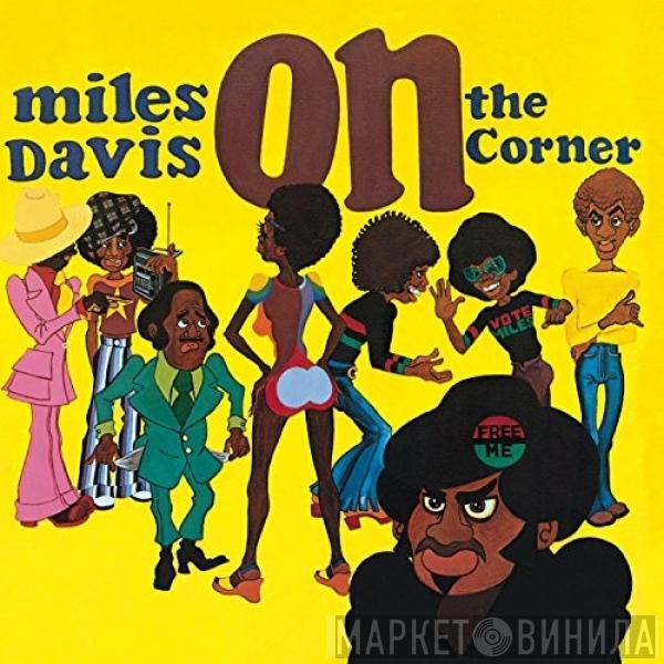  Miles Davis  - On The Corner