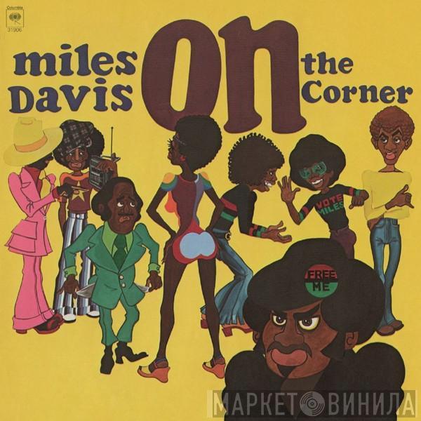  Miles Davis  - On The Corner