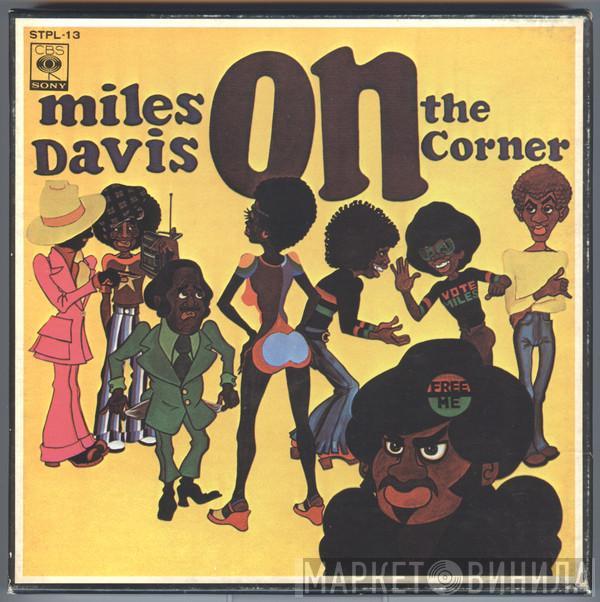  Miles Davis  - On The Corner
