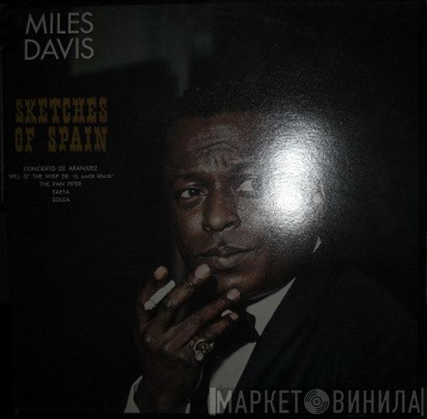  Miles Davis  - Sketches Of Spain