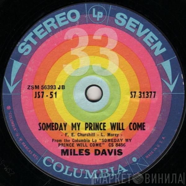 Miles Davis - Someday My Prince Will Come