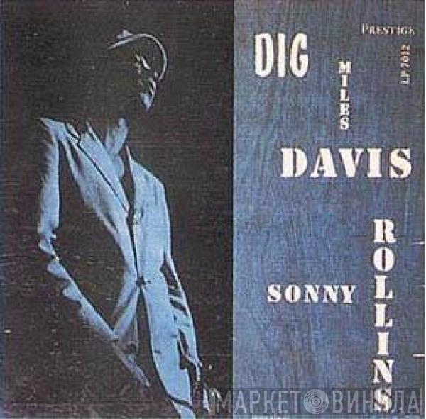 Miles Davis, Sonny Rollins - Dig