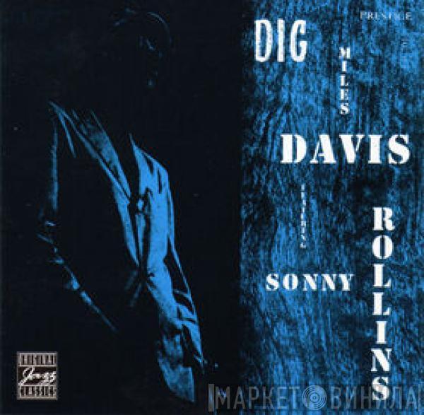 Miles Davis, Sonny Rollins - Dig