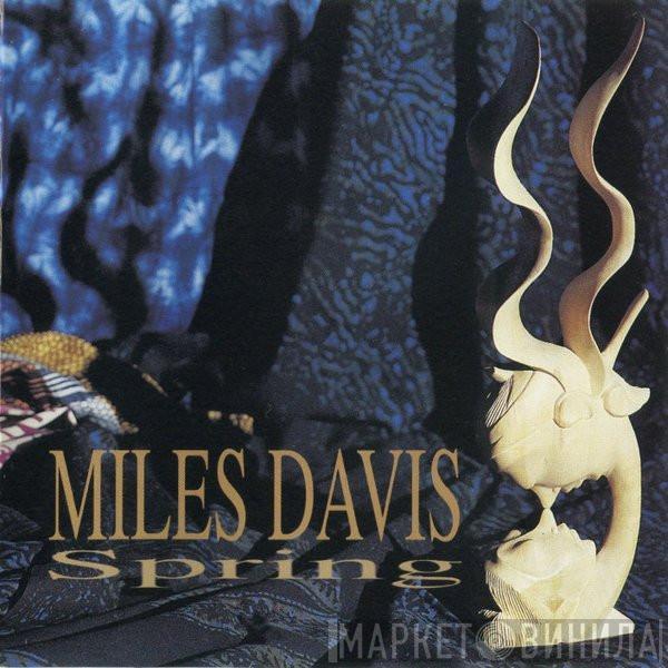 Miles Davis - Spring