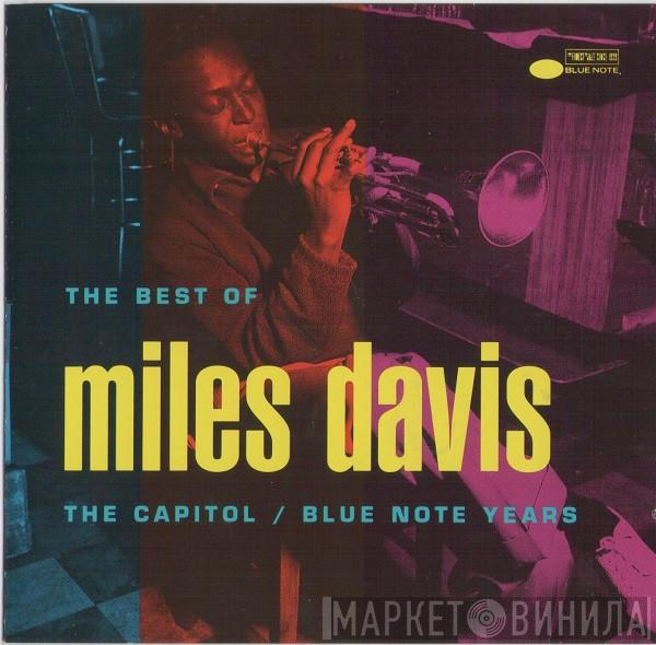 Miles Davis - The Best Of Miles Davis (The Capitol / Blue Note Years)