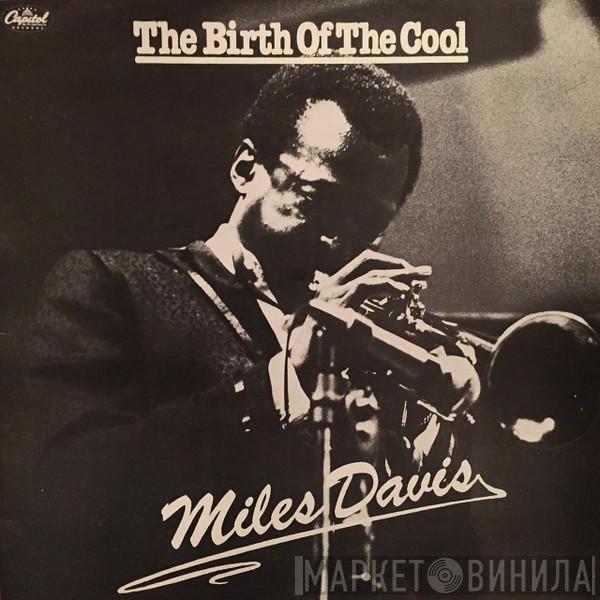 Miles Davis - The Birth Of The Cool