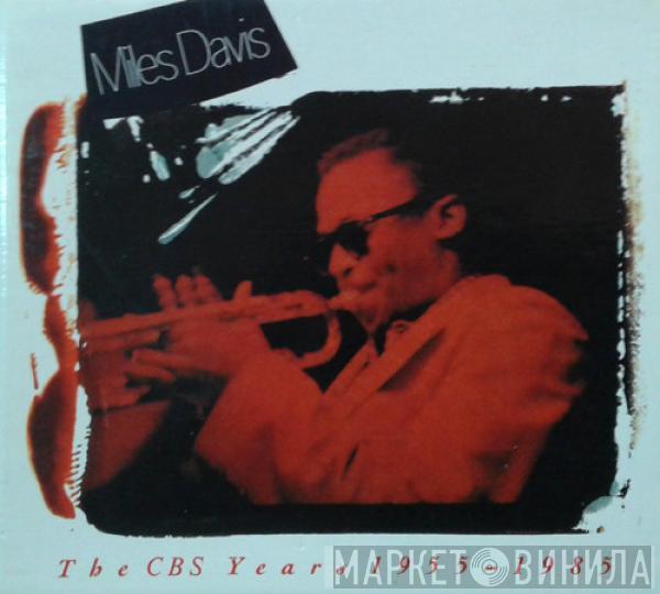 Miles Davis - The CBS Years 1955-1985