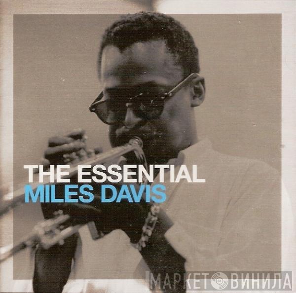 Miles Davis  - The Essential Miles Davis