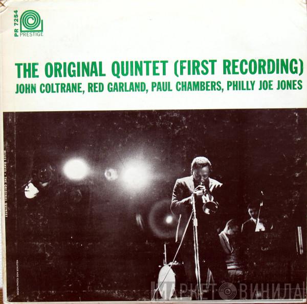  Miles Davis  - The Original Quintet (First Recording)