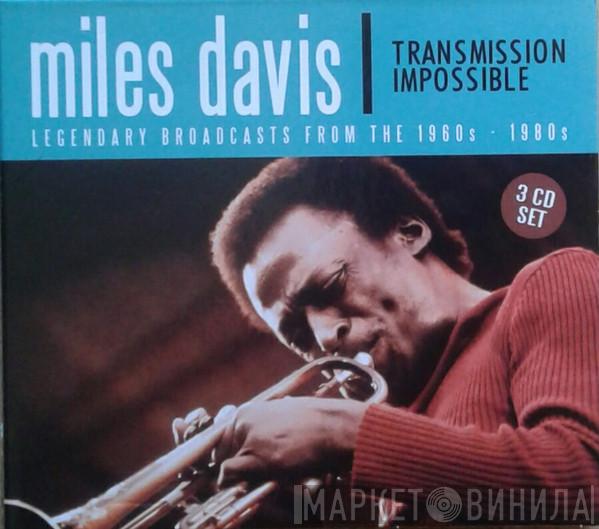 Miles Davis - Transmission Impossible