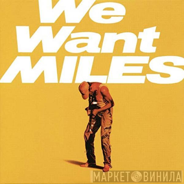  Miles Davis  - We Want Miles