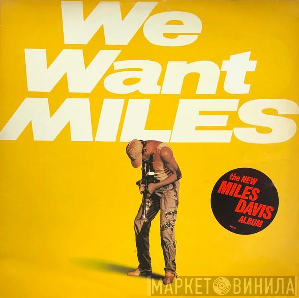 Miles Davis - We Want Miles