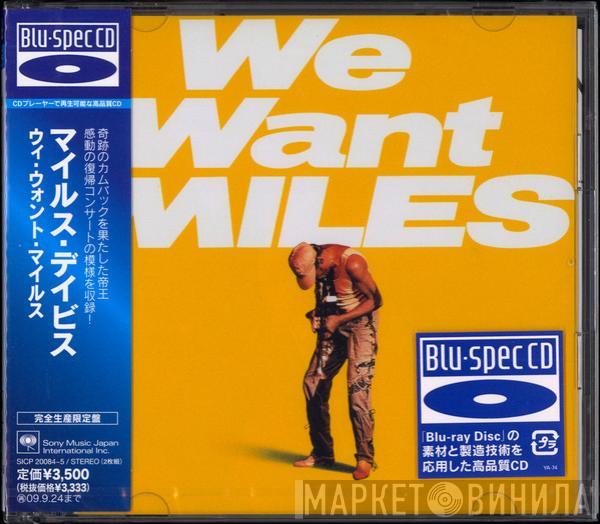  Miles Davis  - We Want Miles