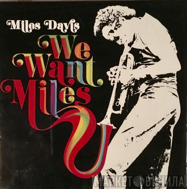  Miles Davis  - We Want Miles