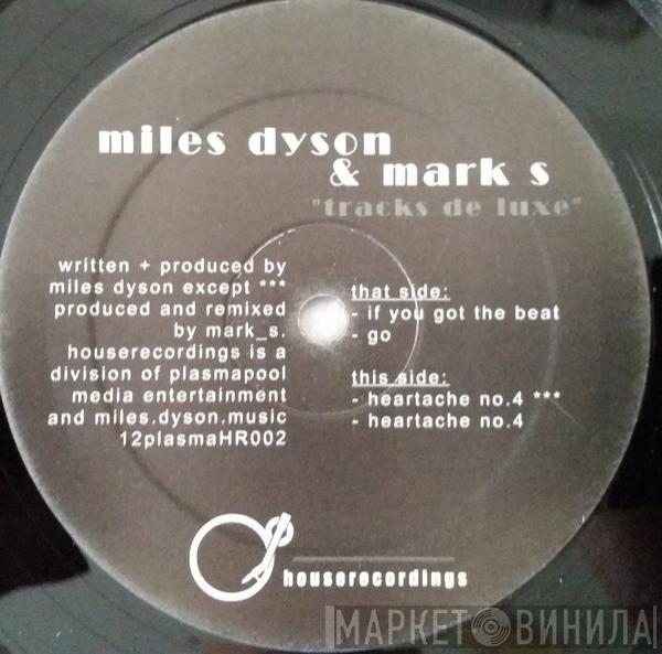 Miles Dyson, Mark S - Tracks De Luxe