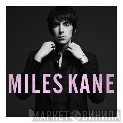 Miles Kane - Colour Of The Trap
